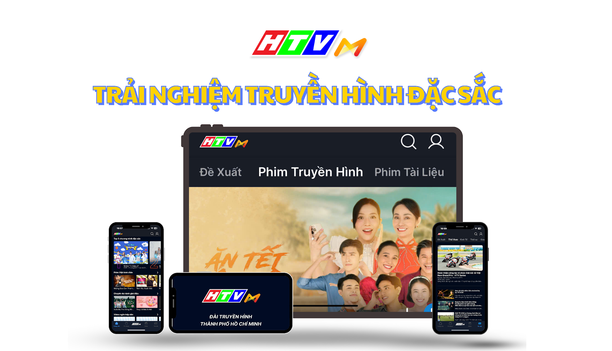HTVm – ỨNG DỤNG TRUYỀN HÌNH ĐA PHƯƠNG TIỆN CHÍNH THỨC CỦA ĐÀI TRUYỀN HÌNH TP.HCM (HTV)