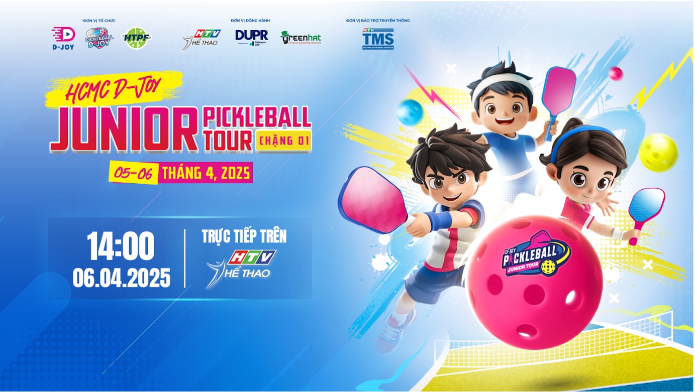 HCMC D-JOY JUNIOR PICKLEBALL TOUR 2025 - GIẢI PICKLEBALL CHUYÊN NGHIỆP ĐẦU TIÊN TẠI TP.HCM DÀNH RIÊNG CHO THANH THIẾU NIÊN