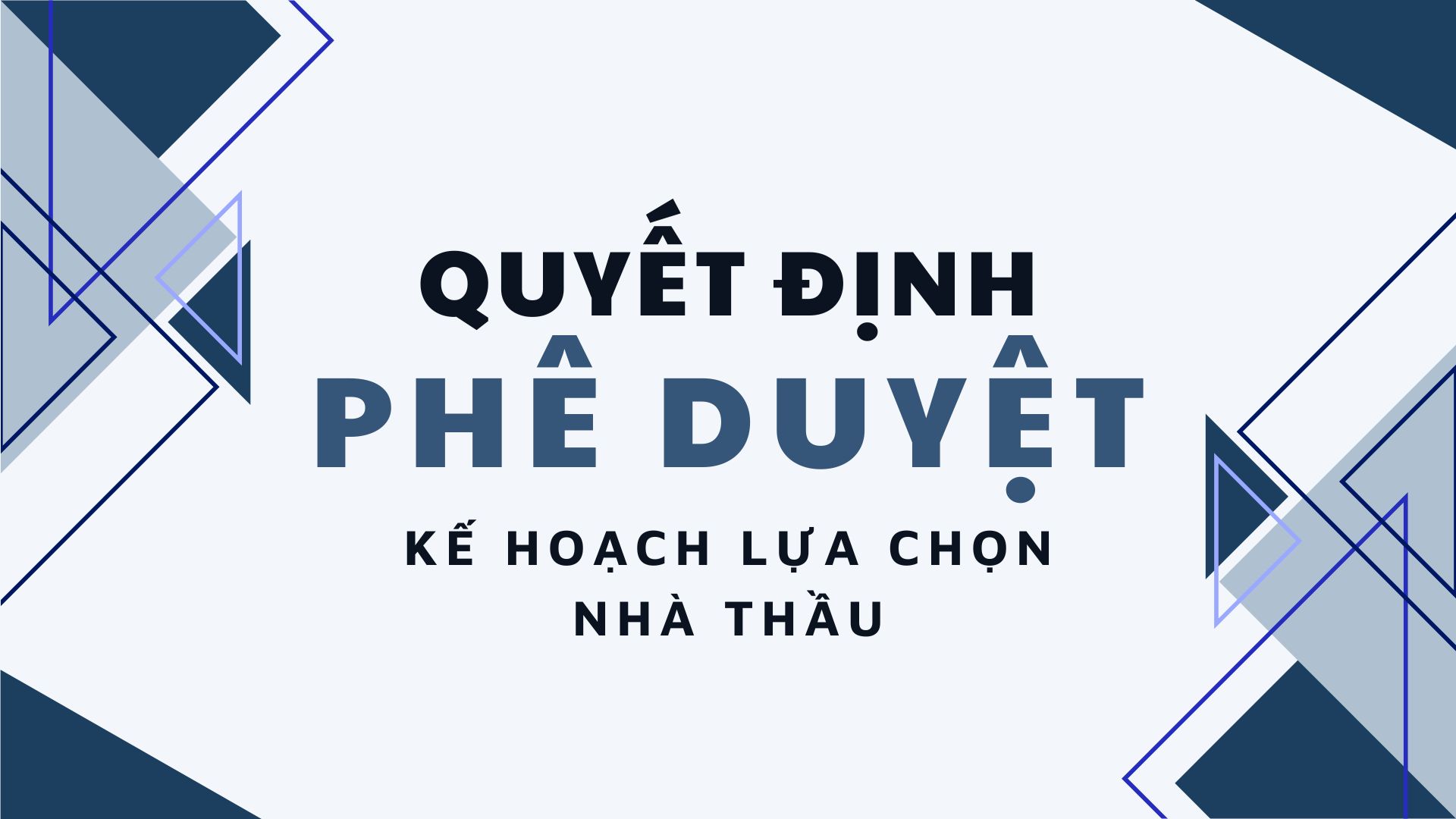 Quyết định phê duyệt kế hoạch lựa chọn nhà thầu - Quảng bá gói kênh trên App MyTV đợt 2