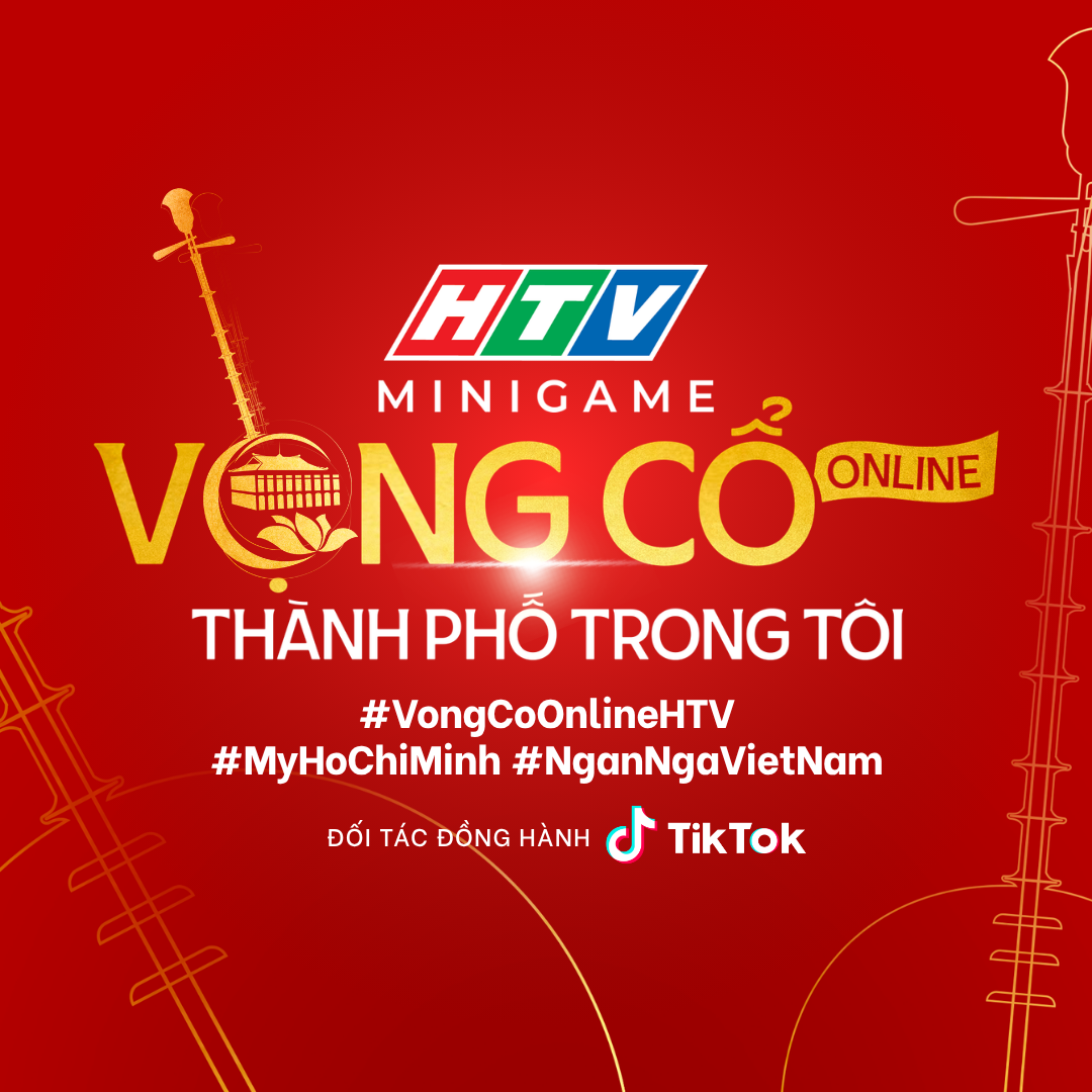 HTV tổ chức minigame "Vọng Cổ Online HTV - Thành phố trong tôi"